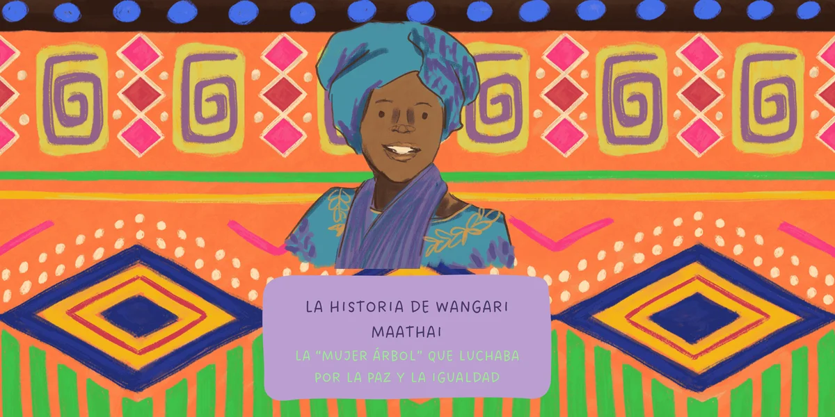 La historia de Wangari Maathai